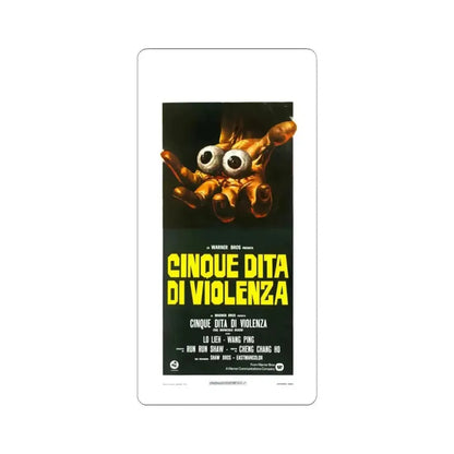 5 FINGERS OF DEATH (ITALIAN) 1972 Movie Poster - STICKER Vinyl Kiss-Cut Decal 4 Inch White - The Sticker Space
