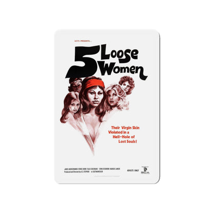 5 LOOSE WOMEN 1974 Movie Poster - Die-Cut Magnet-4" x 4"-The Sticker Space