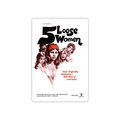 5 LOOSE WOMEN 1974 Movie Poster STICKER Vinyl Die-Cut Decal-4 Inch-The Sticker Space