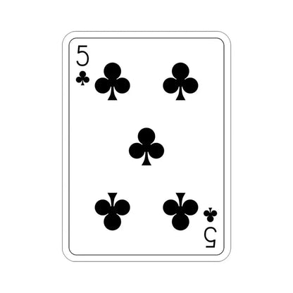 5 of Clubs Playing Card STICKER Vinyl Die-Cut Decal 4 Inch - The Sticker Space