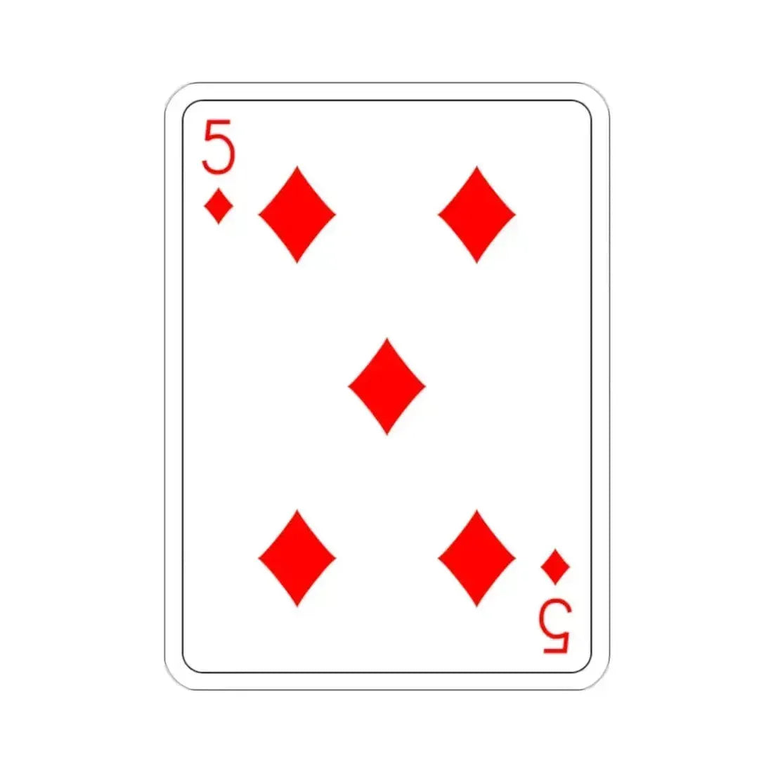 5 of Diamonds Playing Card STICKER Vinyl Die-Cut Decal 2 Inch - The Sticker Space