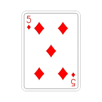 5 of Diamonds Playing Card STICKER Vinyl Die-Cut Decal 2 Inch - The Sticker Space