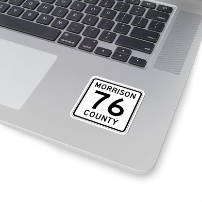 Morrison County Route 76 (Minnesota) (Road Sign) STICKER Vinyl Kiss-Cut Decal