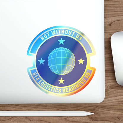 514 Logistics Readiness Squadron AFRC (U.S. Air Force) Holographic STICKER Die-Cut Vinyl Decal-The Sticker Space