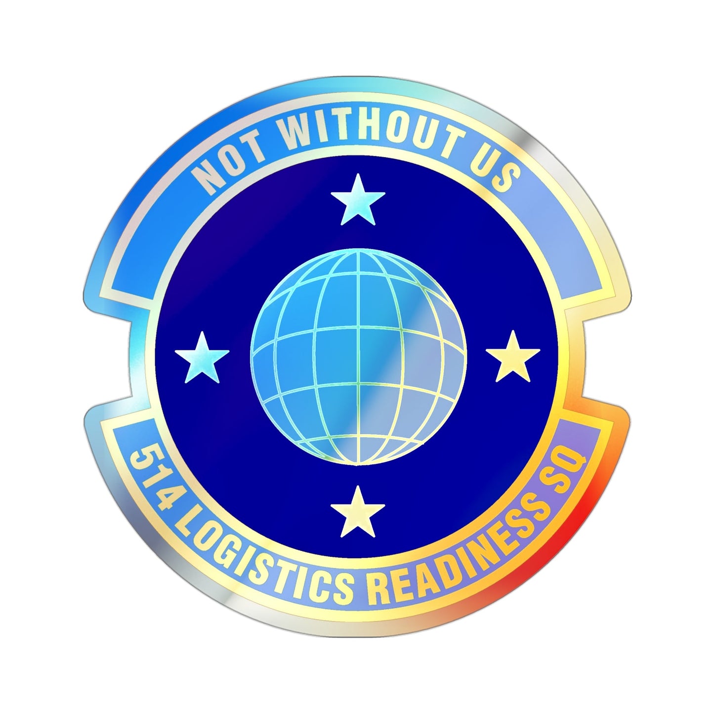 514 Logistics Readiness Squadron AFRC (U.S. Air Force) Holographic STICKER Die-Cut Vinyl Decal-The Sticker Space