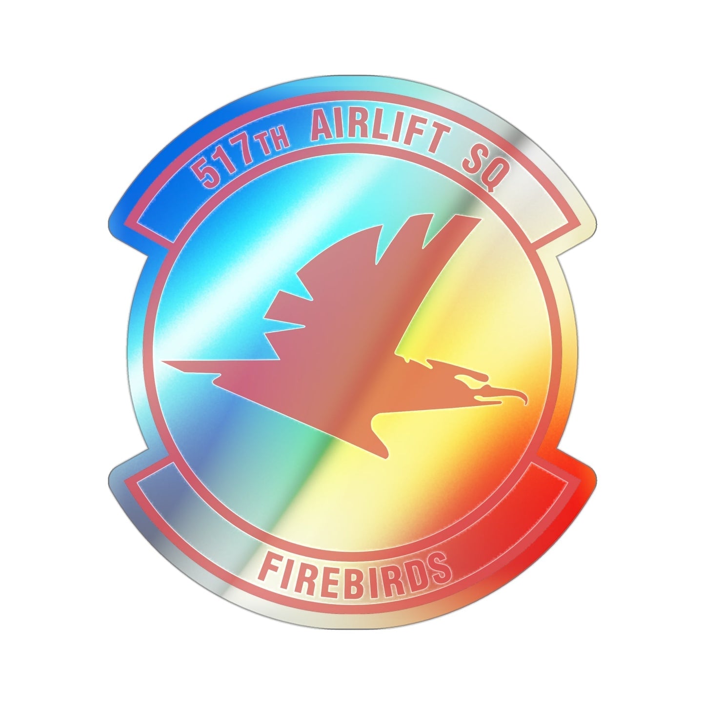 517th Airlift Squadron (U.S. Air Force) Holographic STICKER Die-Cut Vinyl Decal-3 Inch-The Sticker Space