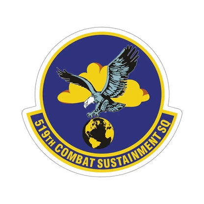 519th Combat Sustainment Squadron (U.S. Air Force) STICKER Vinyl Die-Cut Decal 6 Inch - The Sticker Space