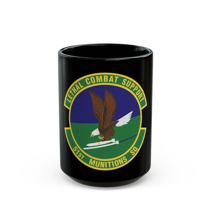 51st Munitions Squadron (U.S. Air Force) Black Coffee Mug-15oz-The Sticker Space