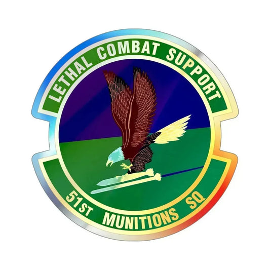 51st Munitions Squadron (U.S. Air Force) Holographic STICKER Die-Cut Vinyl Decal 6 Inch Holographic - The Sticker Space