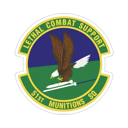 51st Munitions Squadron (U.S. Air Force) STICKER Vinyl Die-Cut Decal - The Sticker Space
