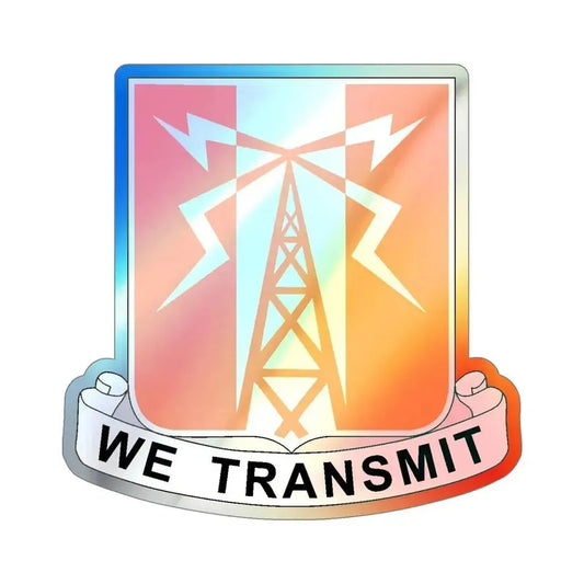 52 Signal Battalion (U.S. Army) Holographic STICKER Die-Cut Vinyl Decal 6 Inch Holographic - The Sticker Space
