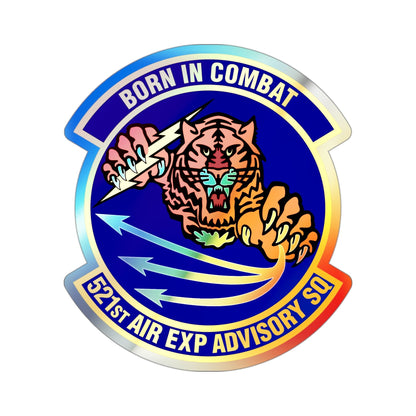 521st Air Expeditionary Advisory Squadron (U.S. Air Force) Holographic STICKER Die-Cut Vinyl Decal-3 Inch-The Sticker Space