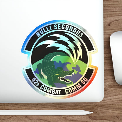 52d Combat Communications Squadron (U.S. Air Force) Holographic STICKER Die-Cut Vinyl Decal-The Sticker Space