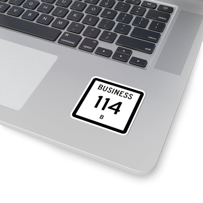 Texas Business 114-B (Texas) (Road Sign) STICKER Vinyl Kiss-Cut Decal