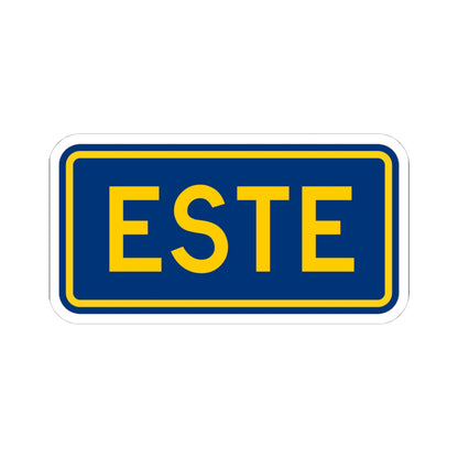 East plate county es (Puerto Rico) (Road Sign) STICKER Vinyl Kiss-Cut Decal
