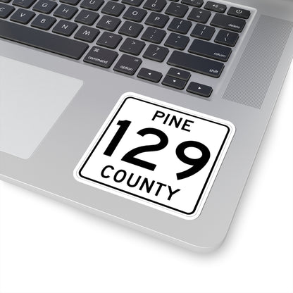 Pine County Route 129 MN (Minnesota) (Road Sign) STICKER Vinyl Kiss-Cut Decal