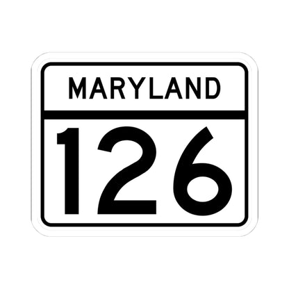 MD Route 126 (Maryland) (Road Sign) STICKER Vinyl Kiss-Cut Decal