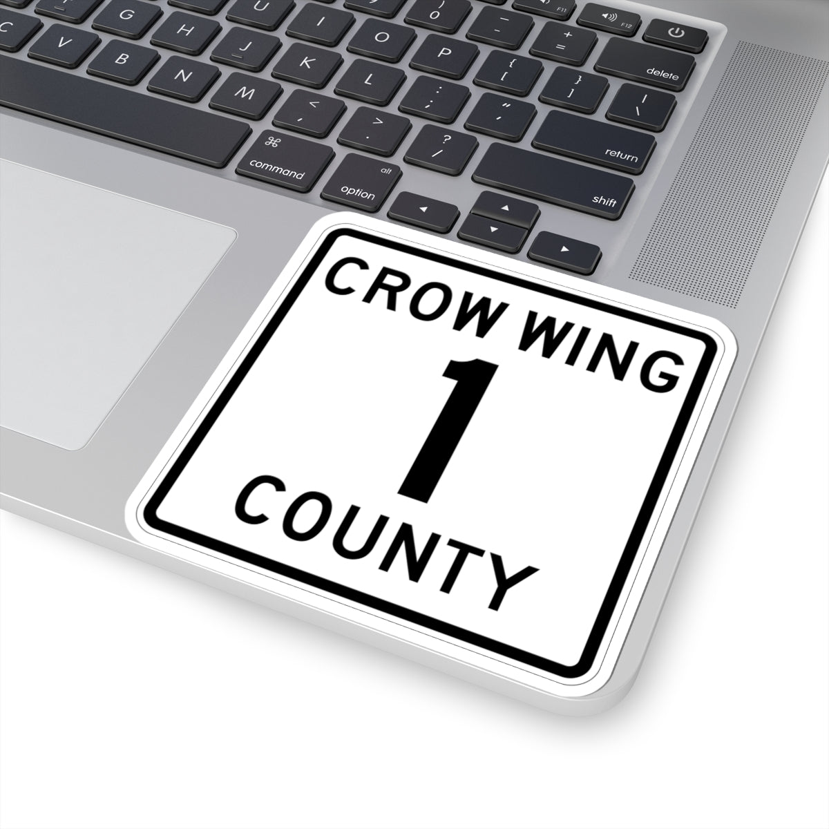 Crow Wing County 1 (Minnesota) (Road Sign) STICKER Vinyl Kiss-Cut Decal