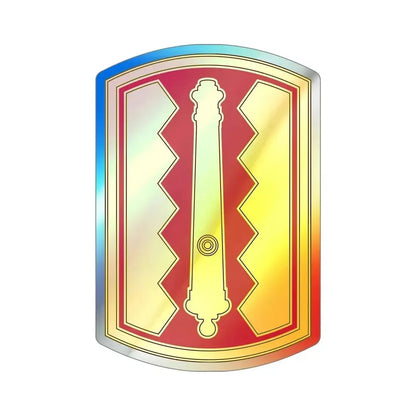54th Field Artillery Brigade (U.S. Army) Holographic STICKER Die-Cut Vinyl Decal 6 Inch Holographic - The Sticker Space