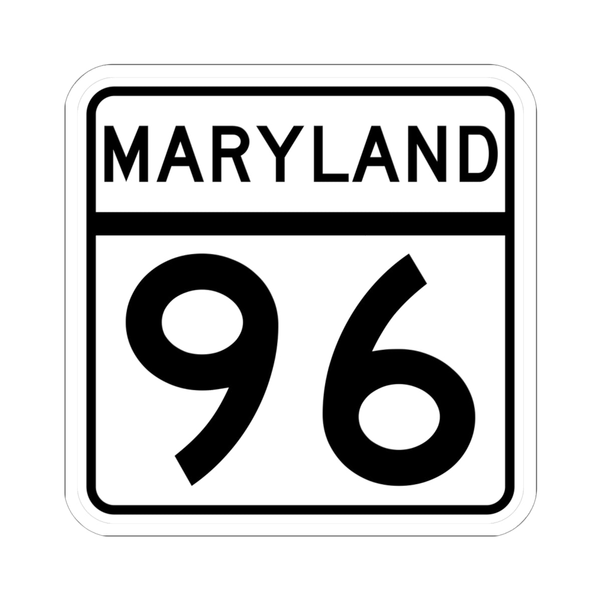 MD Route 96 (Maryland) (Road Sign) STICKER Vinyl Kiss-Cut Decal