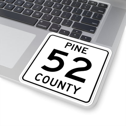 Pine County Route 52 MN (Minnesota) (Road Sign) STICKER Vinyl Kiss-Cut Decal
