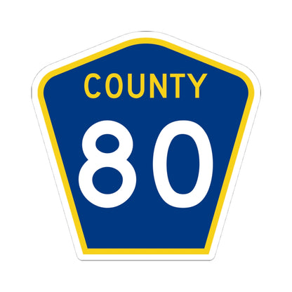 County 80 MN (Minnesota) (Road Sign) STICKER Vinyl Kiss-Cut Decal
