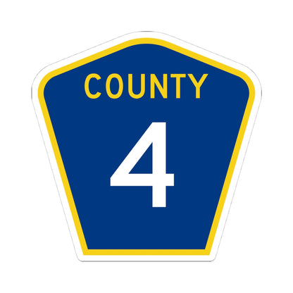 County 4 MN (Minnesota) (Road Sign) STICKER Vinyl Kiss-Cut Decal
