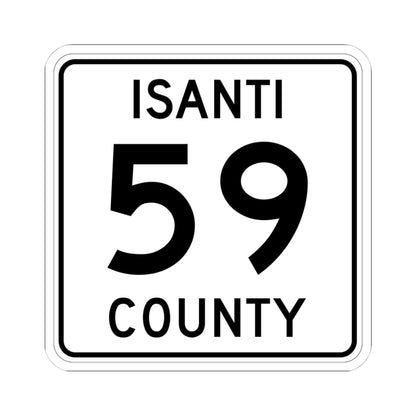 Isanti County 59 MN (Minnesota) (Road Sign) STICKER Vinyl Kiss-Cut Decal
