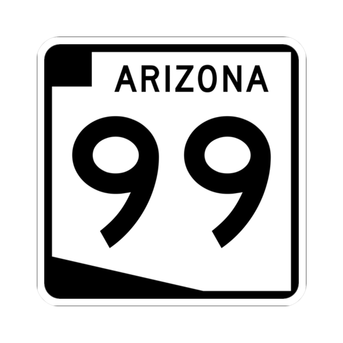 Arizona 99 (Arizona) (Road Sign) STICKER Vinyl Kiss-Cut Decal