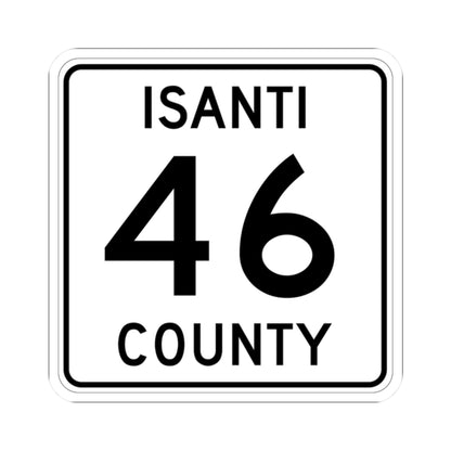 Isanti County 46 MN (Minnesota) (Road Sign) STICKER Vinyl Kiss-Cut Decal
