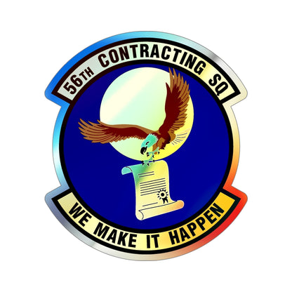 56th Contracting Squadron (U.S. Air Force) Holographic STICKER Die-Cut Vinyl Decal-5 Inch-The Sticker Space