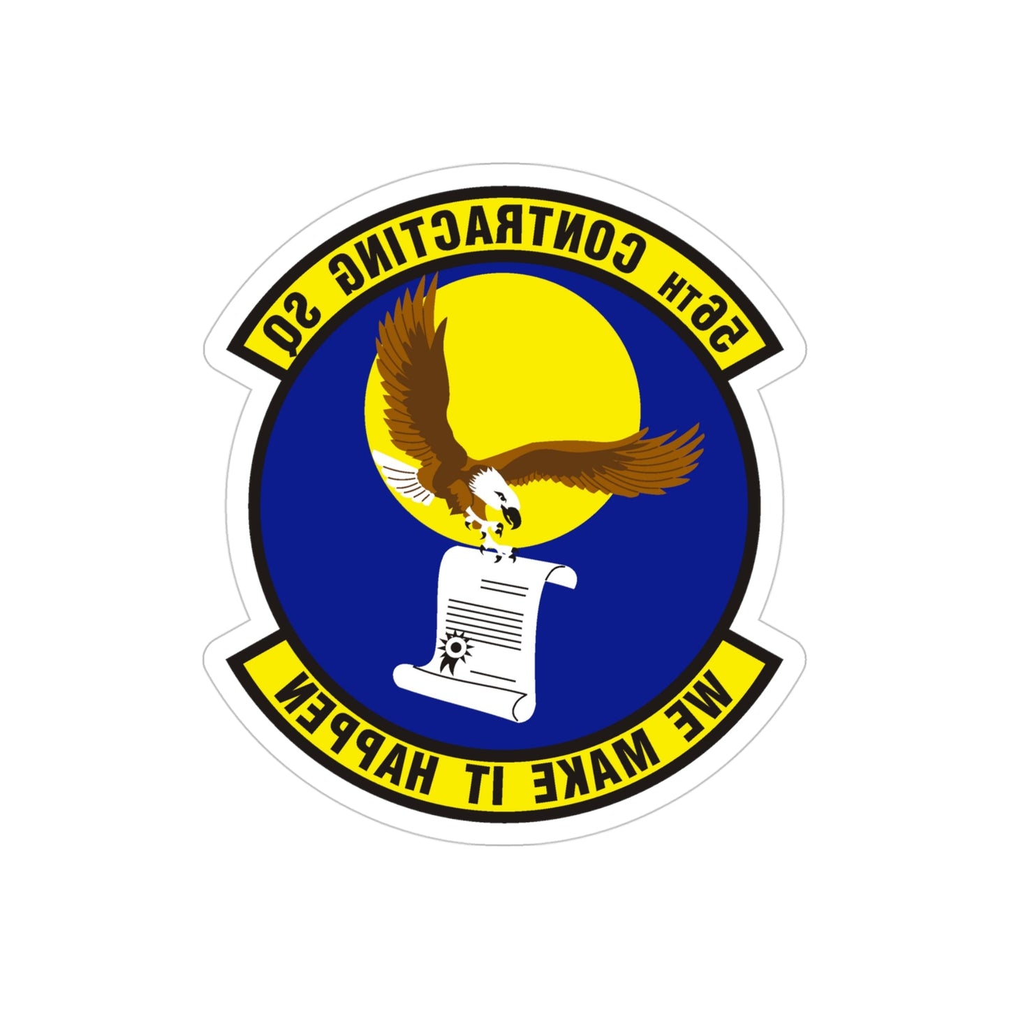 56th Contracting Squadron (U.S. Air Force) REVERSE PRINT Transparent STICKER-4" × 4"-The Sticker Space