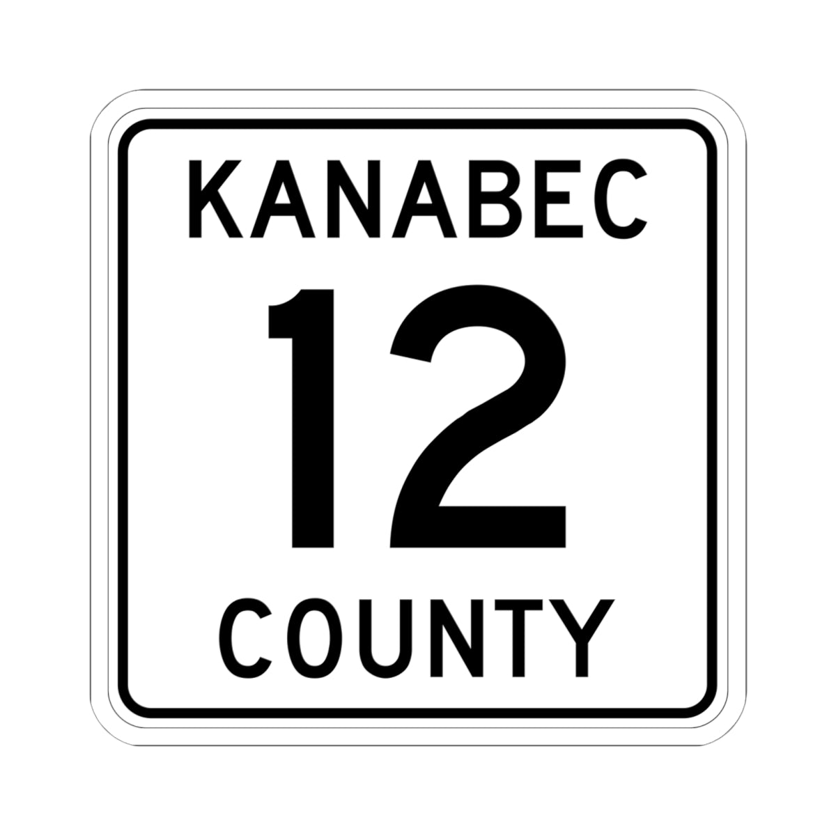 Kanabec County 12 MN (Minnesota) (Road Sign) STICKER Vinyl Kiss-Cut Decal