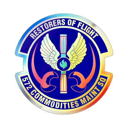 572d Commodities Maintenance Squadron (U.S. Air Force) Holographic STICKER Die-Cut Vinyl Decal 4 Inch Holographic - The Sticker Space