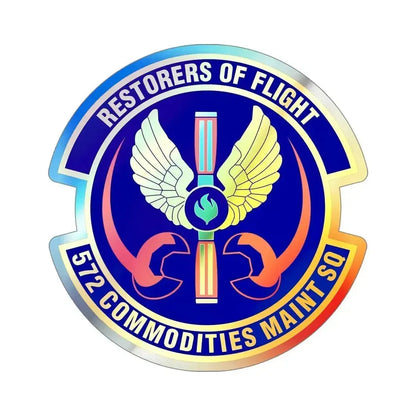 572d Commodities Maintenance Squadron (U.S. Air Force) Holographic STICKER Die-Cut Vinyl Decal 5 Inch Holographic - The Sticker Space
