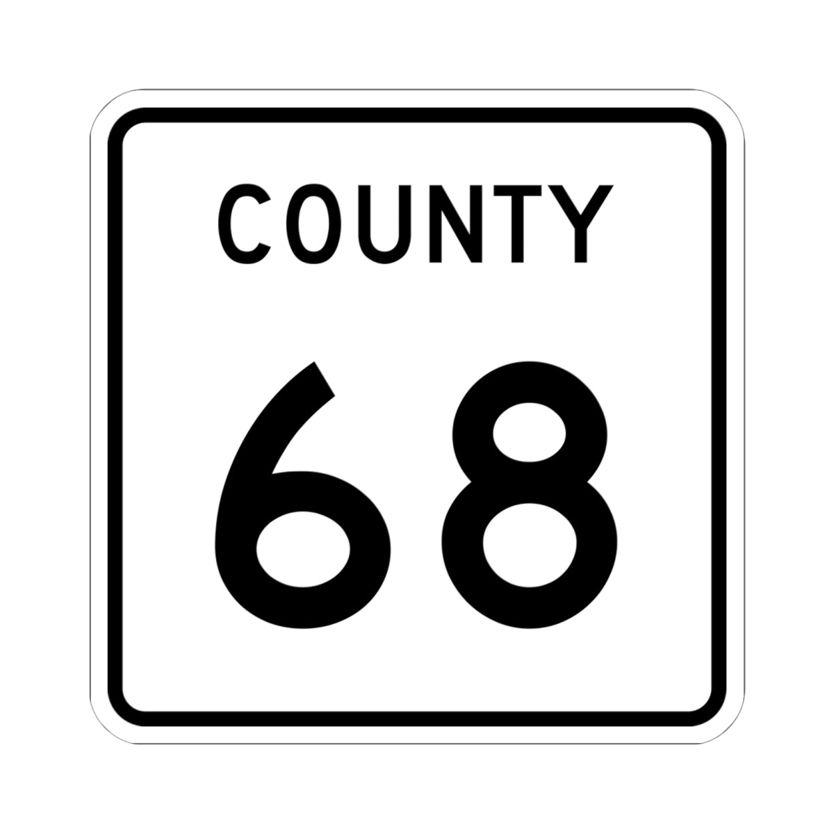 County 68 square (Minnesota) (Road Sign) STICKER Vinyl Kiss-Cut Decal