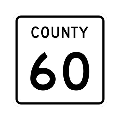 County 60 square (Minnesota) (Road Sign) STICKER Vinyl Kiss-Cut Decal