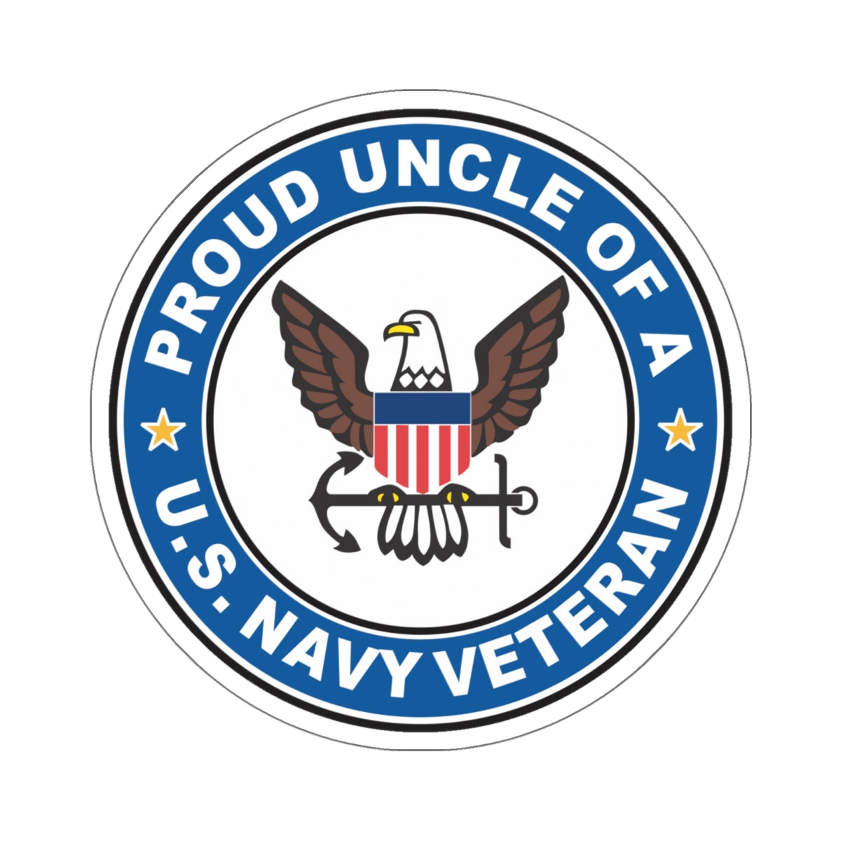 US Navy Veteran Proud Uncle (U.S. Navy) STICKER Vinyl Kiss-Cut Decal