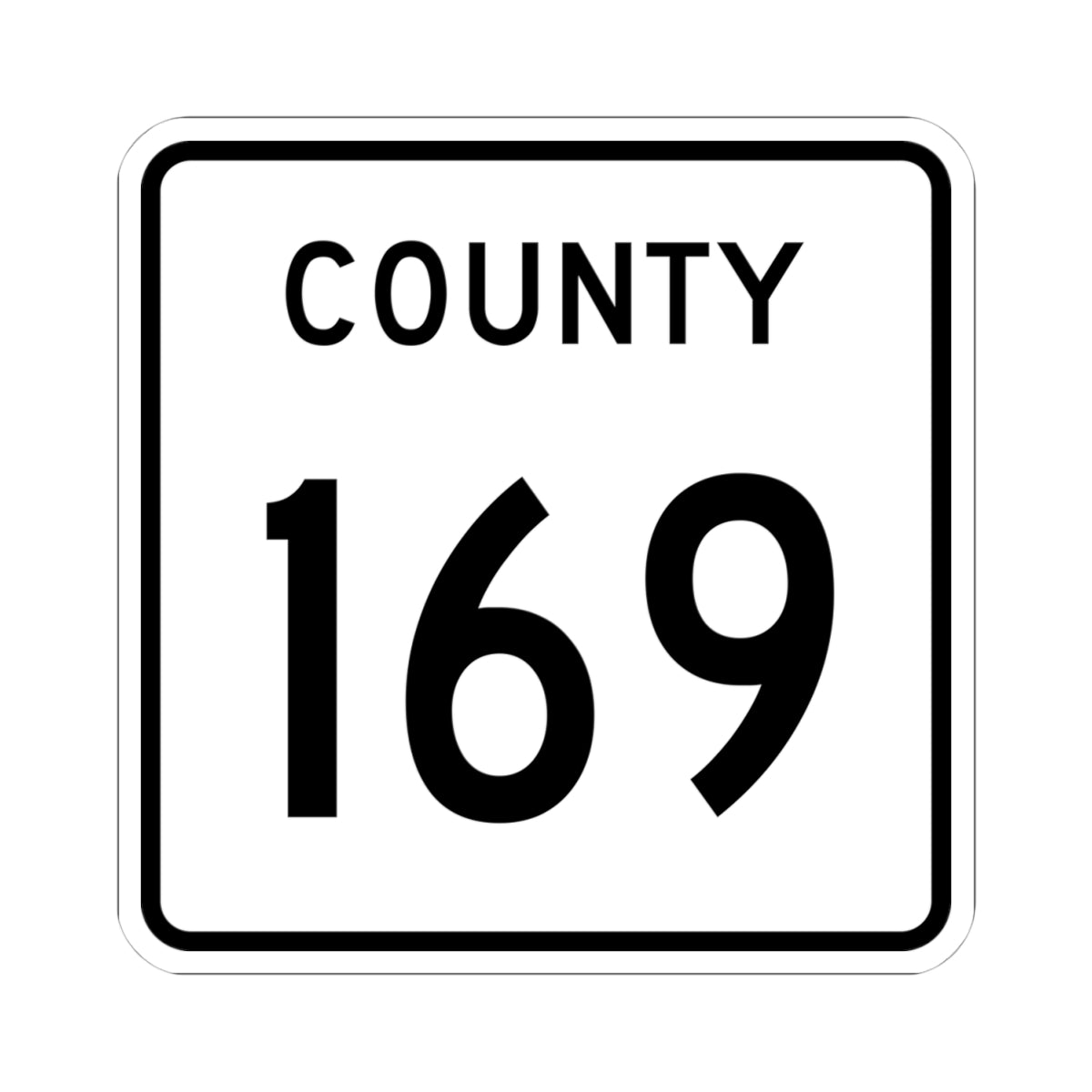 County 169 square (Minnesota) (Road Sign) STICKER Vinyl Kiss-Cut Decal
