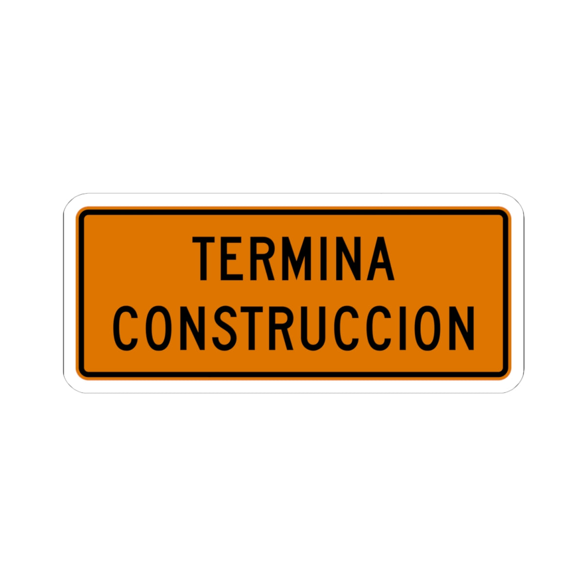 MUTCD-PR G20-2 (Puerto Rico) (Road Sign) STICKER Vinyl Kiss-Cut Decal