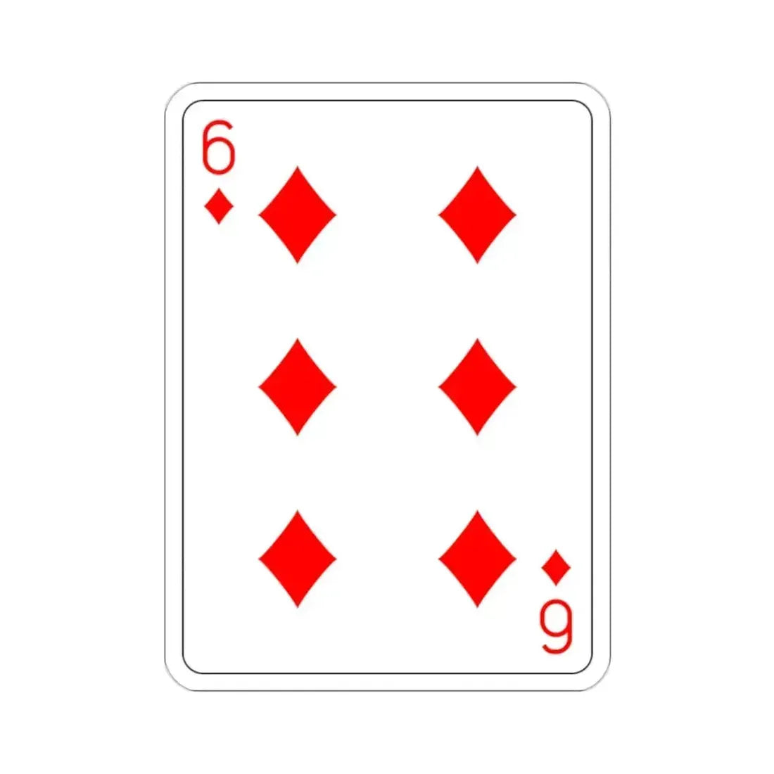 6 of Diamonds Playing Card STICKER Vinyl Die-Cut Decal 2 Inch - The Sticker Space