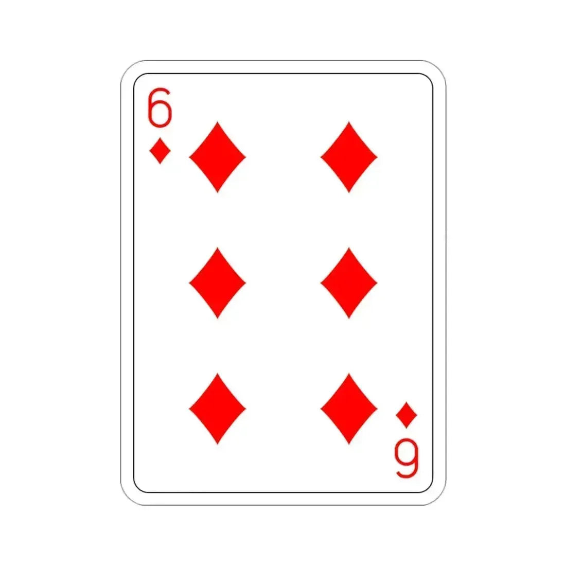 6 of Diamonds Playing Card STICKER Vinyl Die-Cut Decal 3 Inch - The Sticker Space