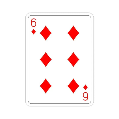 6 of Diamonds Playing Card STICKER Vinyl Die-Cut Decal 3 Inch - The Sticker Space