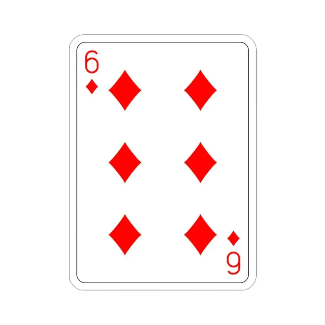 6 of Diamonds Playing Card STICKER Vinyl Die-Cut Decal - The Sticker Space