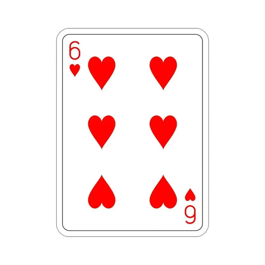 6 of Hearts Playing Card STICKER Vinyl Die-Cut Decal 6 Inch - The Sticker Space