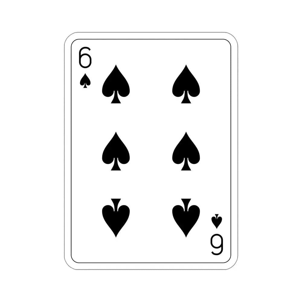 6 of Spades Playing Card STICKER Vinyl Die-Cut Decal - The Sticker Space