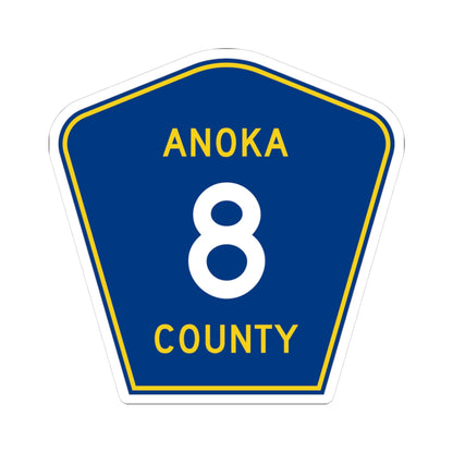 Anoka County 8 (Minnesota) (Road Sign) STICKER Vinyl Kiss-Cut Decal