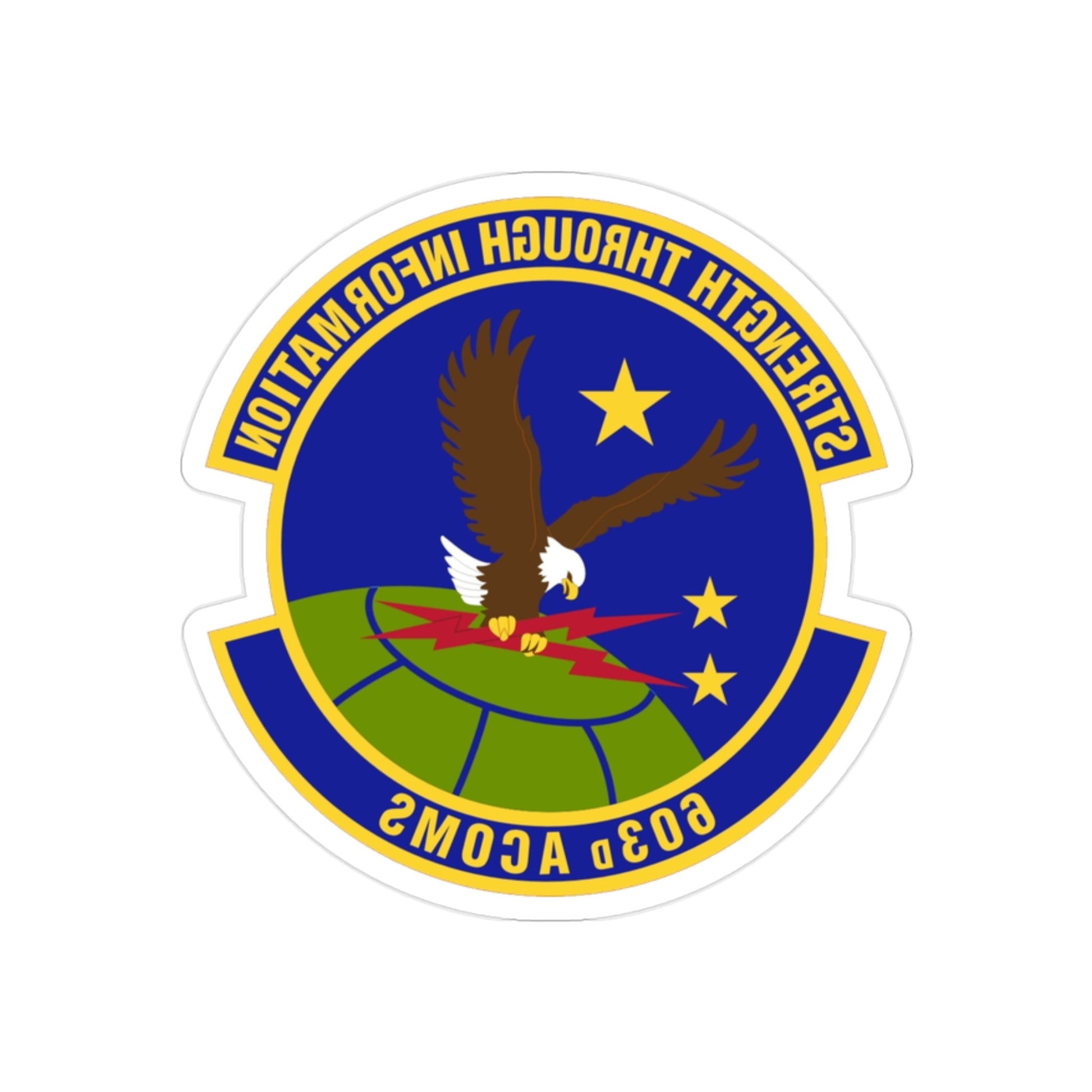 603d Air Communications Squadron (U.S. Air Force) REVERSE PRINT Transparent STICKER-2" × 2"-The Sticker Space