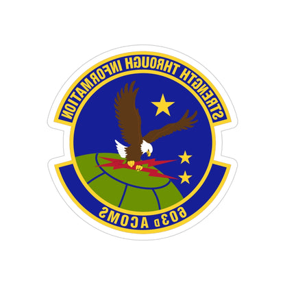 603d Air Communications Squadron (U.S. Air Force) REVERSE PRINT Transparent STICKER-5" × 5"-The Sticker Space