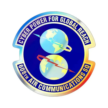 608th Air Communications Squadron (U.S. Air Force) Holographic STICKER Die-Cut Vinyl Decal 3 Inch Holographic - The Sticker Space